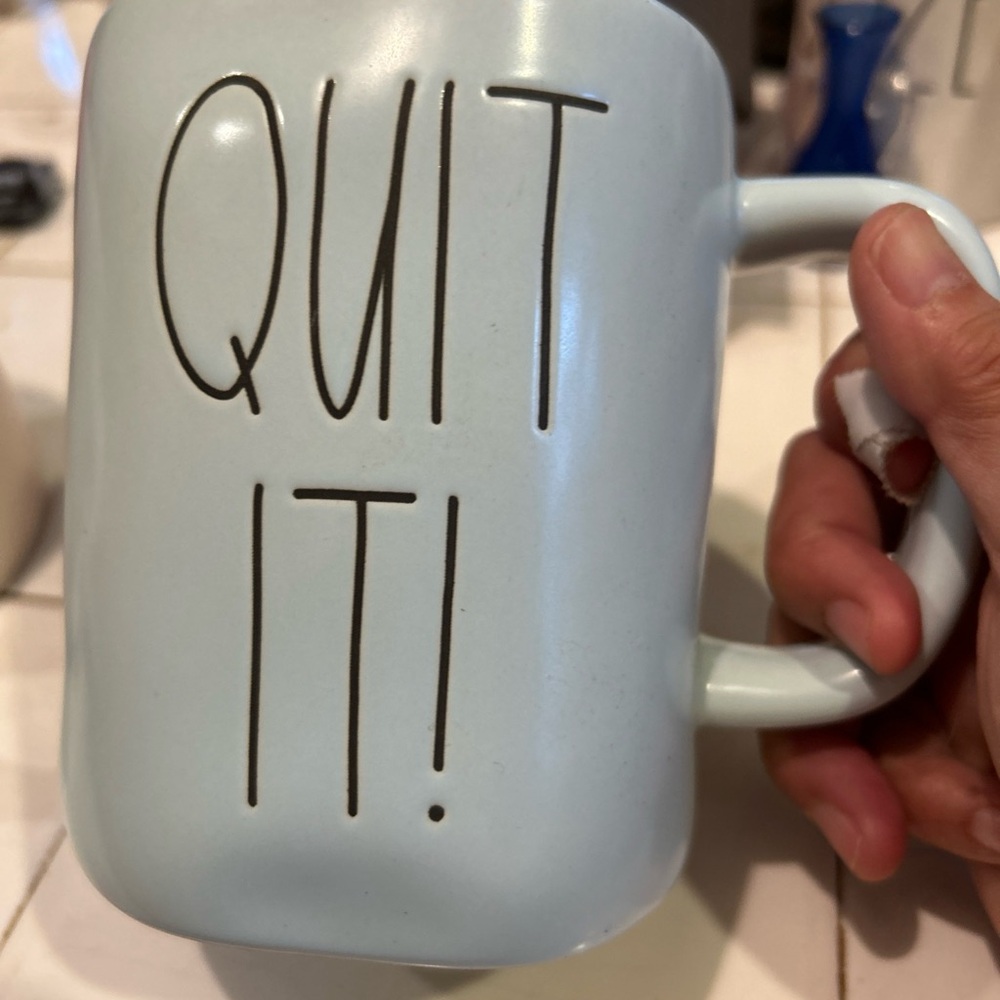 Rae Dunn Light Blue 'Quit It!' Mug